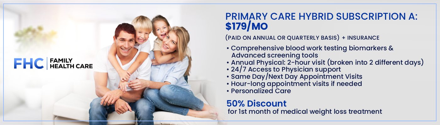 Primary Care Hybrid Subscription A: $179/mo at Family Health Care in Shoreline, WA